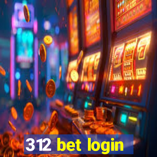 312 bet login