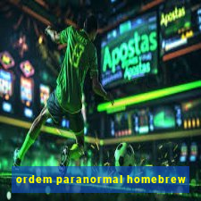 ordem paranormal homebrew