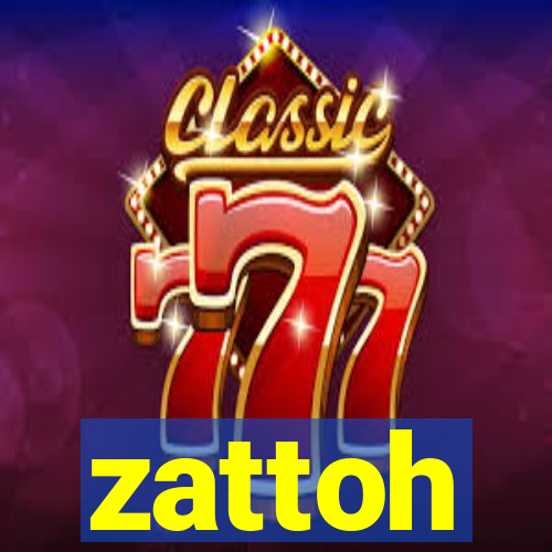 zattoh