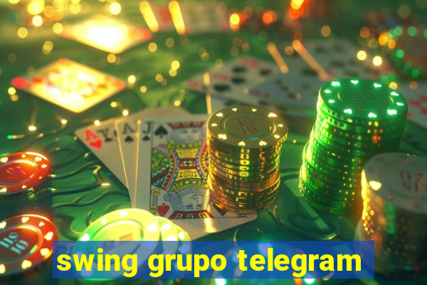 swing grupo telegram