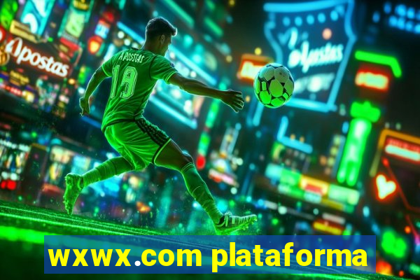 wxwx.com plataforma