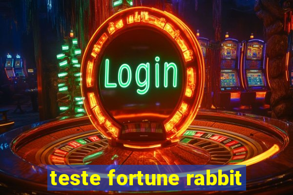 teste fortune rabbit