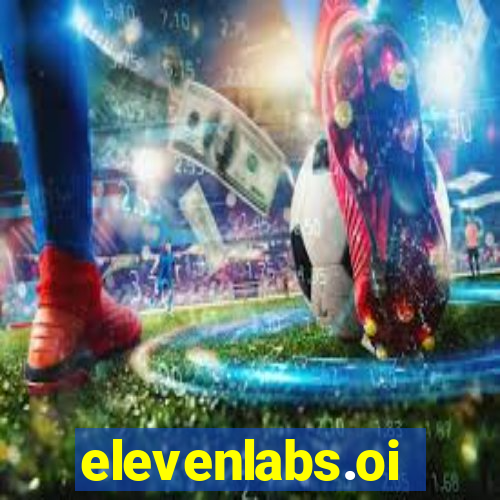 elevenlabs.oi