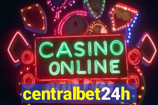 centralbet24h