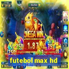 futebol max hd