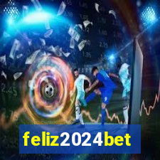 feliz2024bet