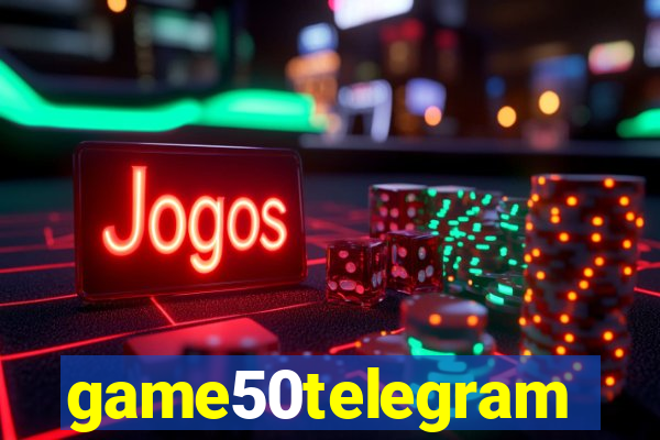 game50telegram