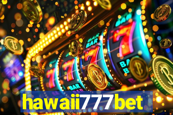 hawaii777bet