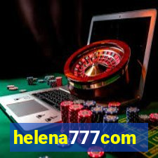 helena777com