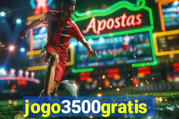 jogo3500gratis