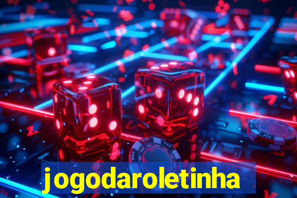 jogodaroletinha