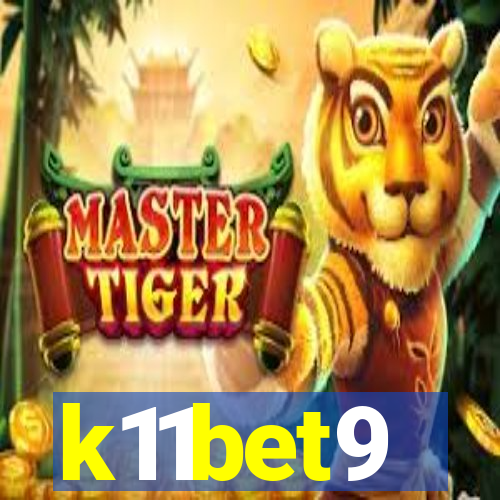 k11bet9