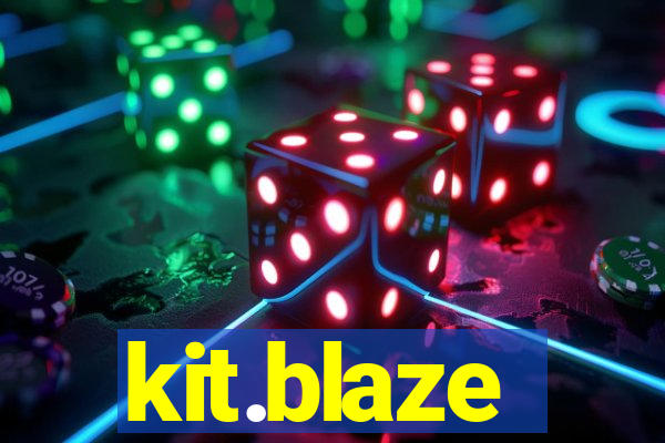 kit.blaze