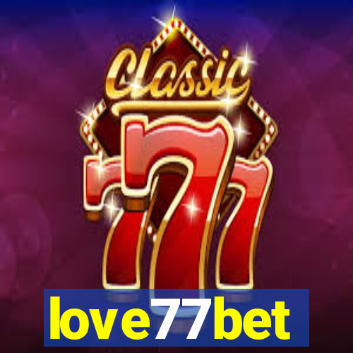 love77bet