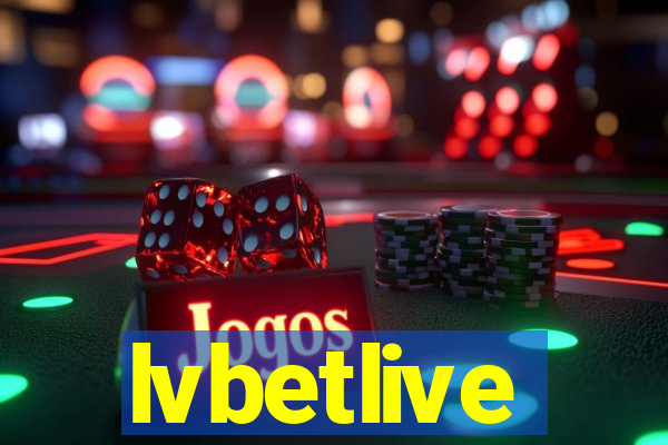 lvbetlive