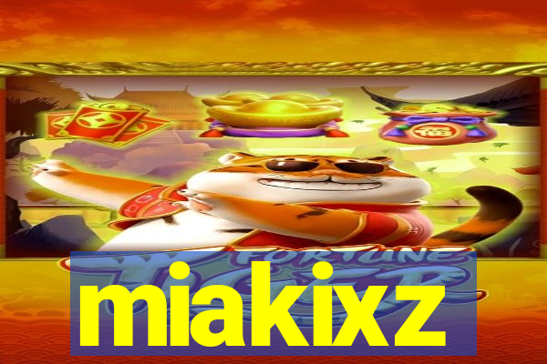 miakixz