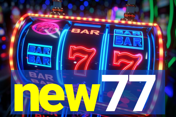 new77