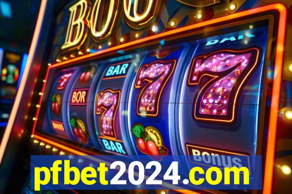 pfbet2024.com