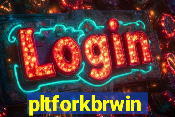 pltforkbrwin