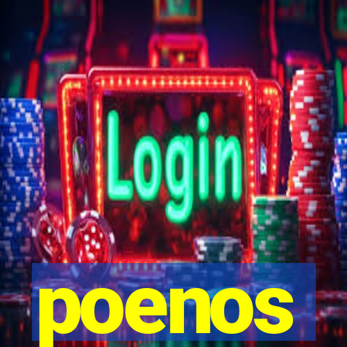 poenos