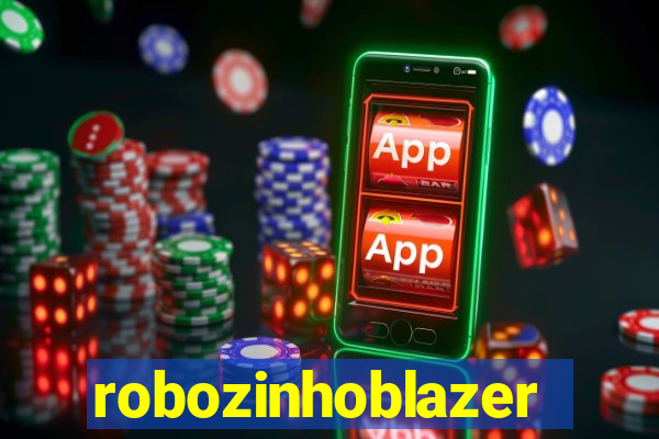 robozinhoblazer