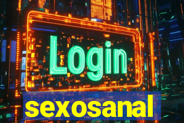 sexosanal