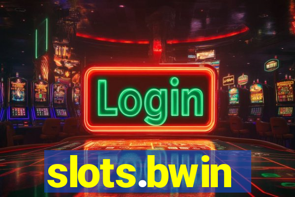 slots.bwin