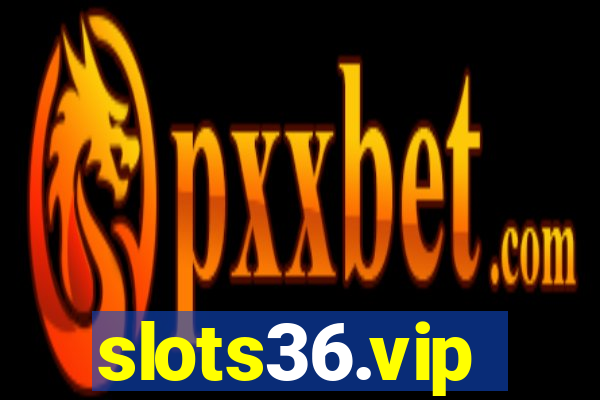 slots36.vip