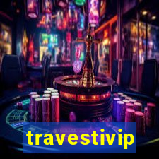 travestivip