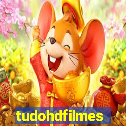 tudohdfilmes