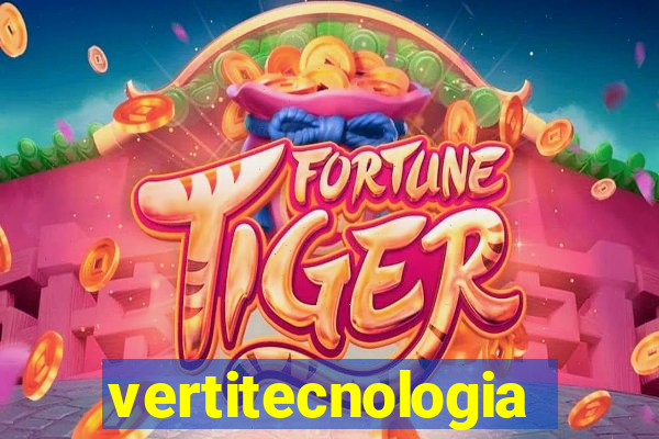 vertitecnologia