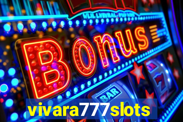 vivara777slots